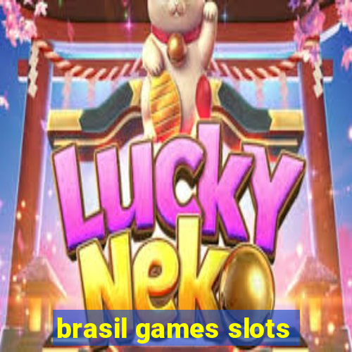 brasil games slots